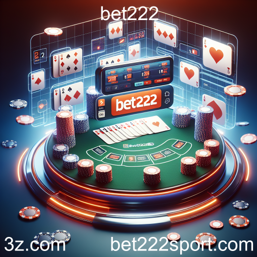 Desvendando o Pôquer: Estratégias e Emoções na Bet222